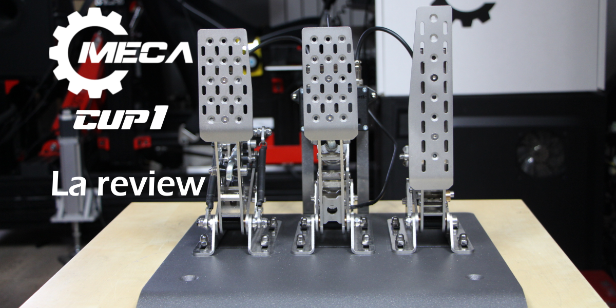 Review du pédalier MECA Cup1 de MECA SIM HARDWARE SimraceBlog